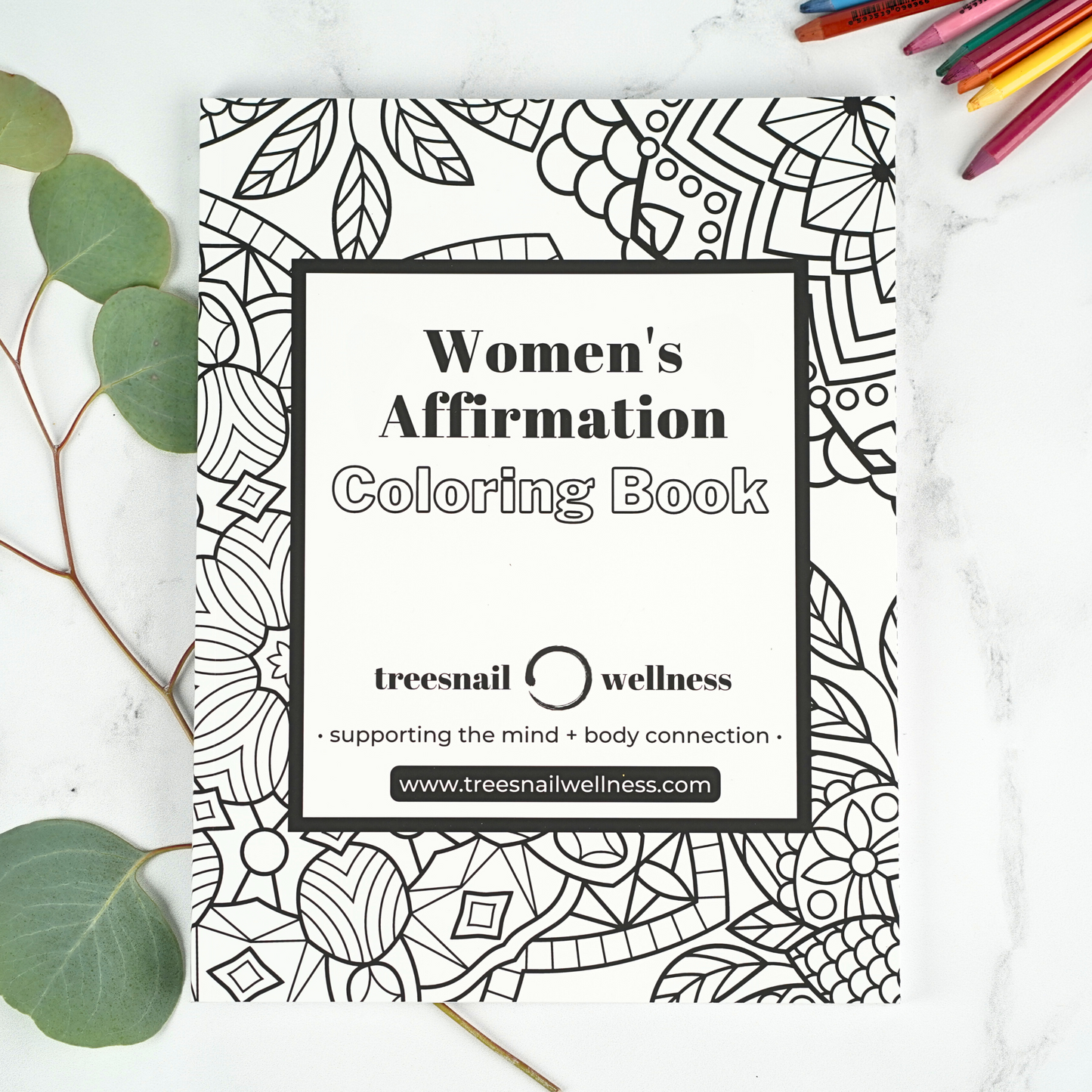 Womens Affirmation Coloring Book Softcover by Treesnail Wellness