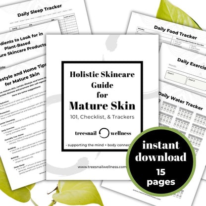 Holistic Skincare Guide for Mature Skin (Printable PDF)