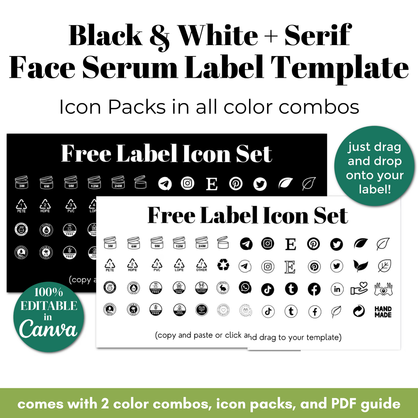 Black and white serif face serum label template with icon packs and editable options.