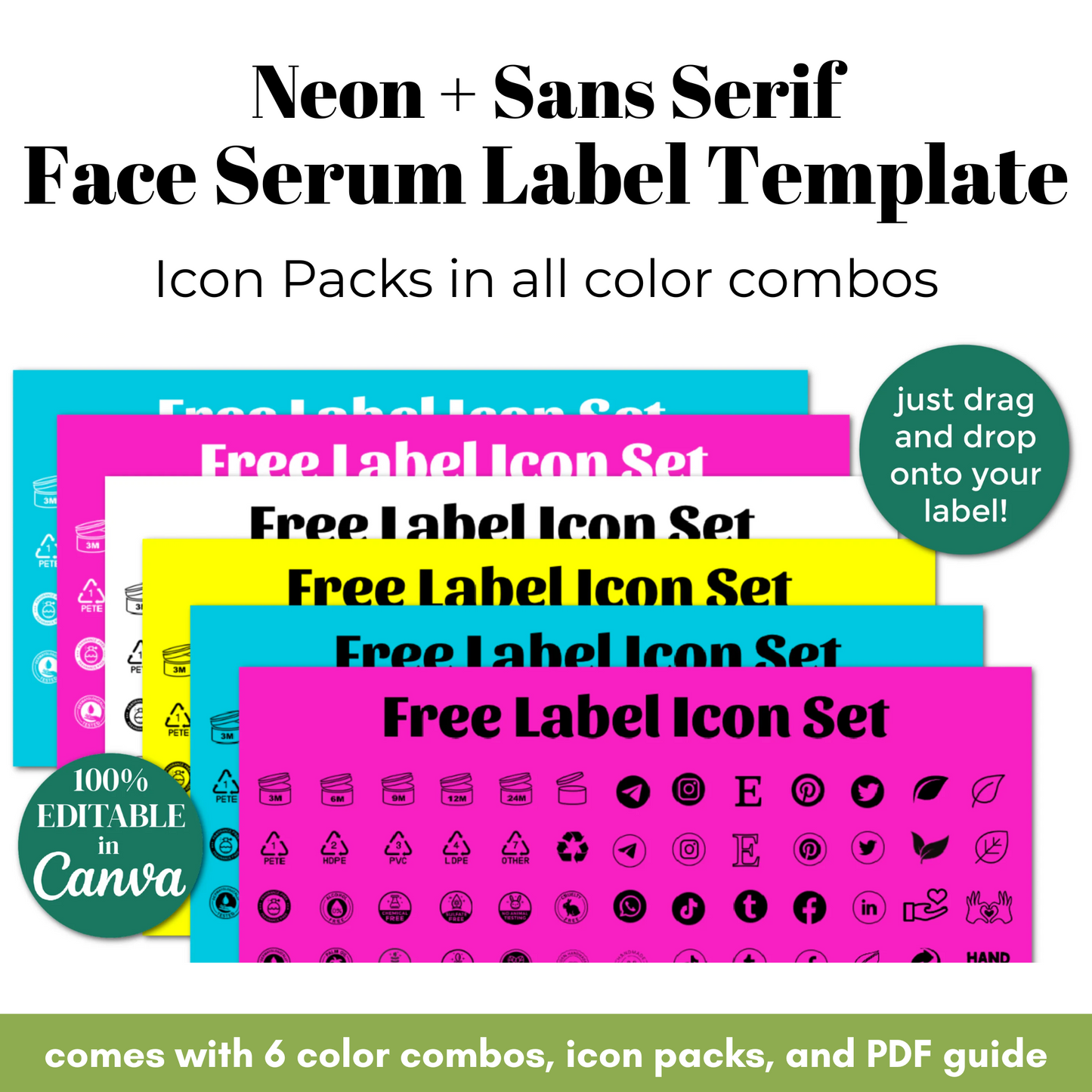 Neon and sans-serif face serum label template with icon packs and color combos.