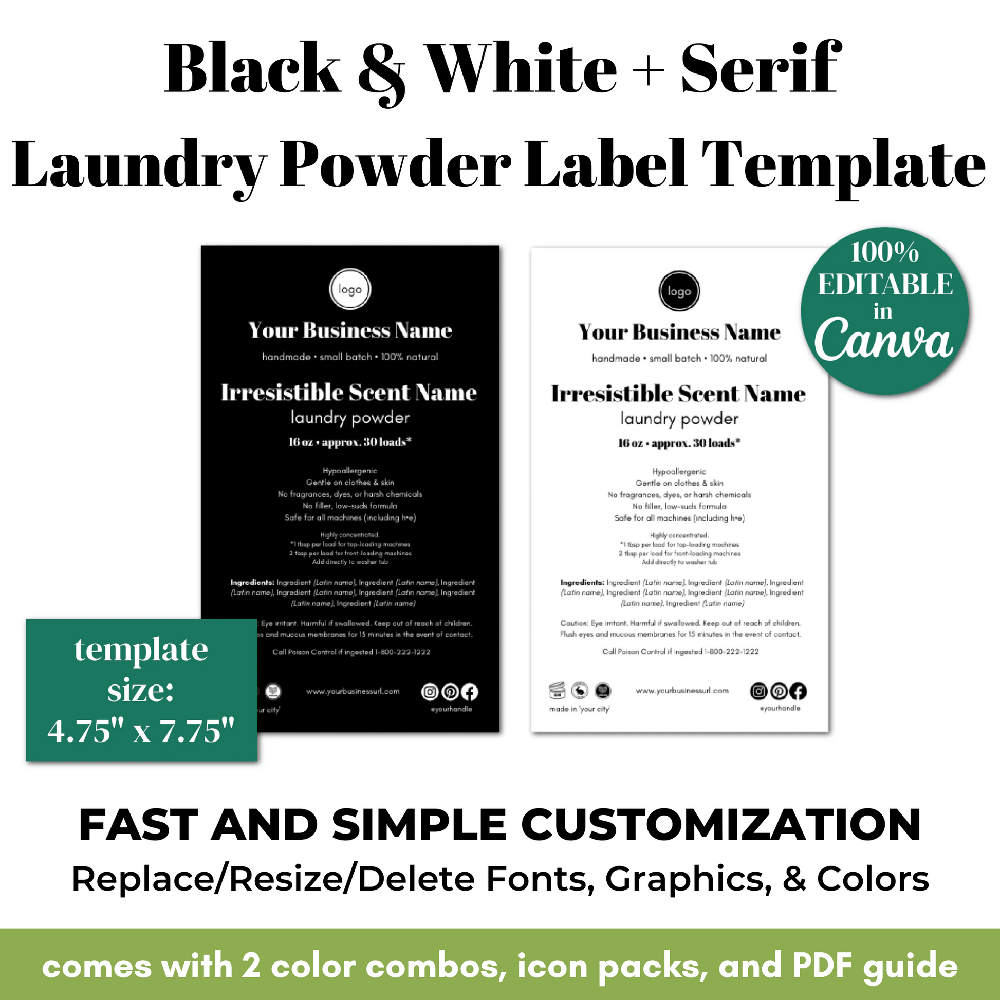 Black and white serif laundry powder label template with customization options on a white background.