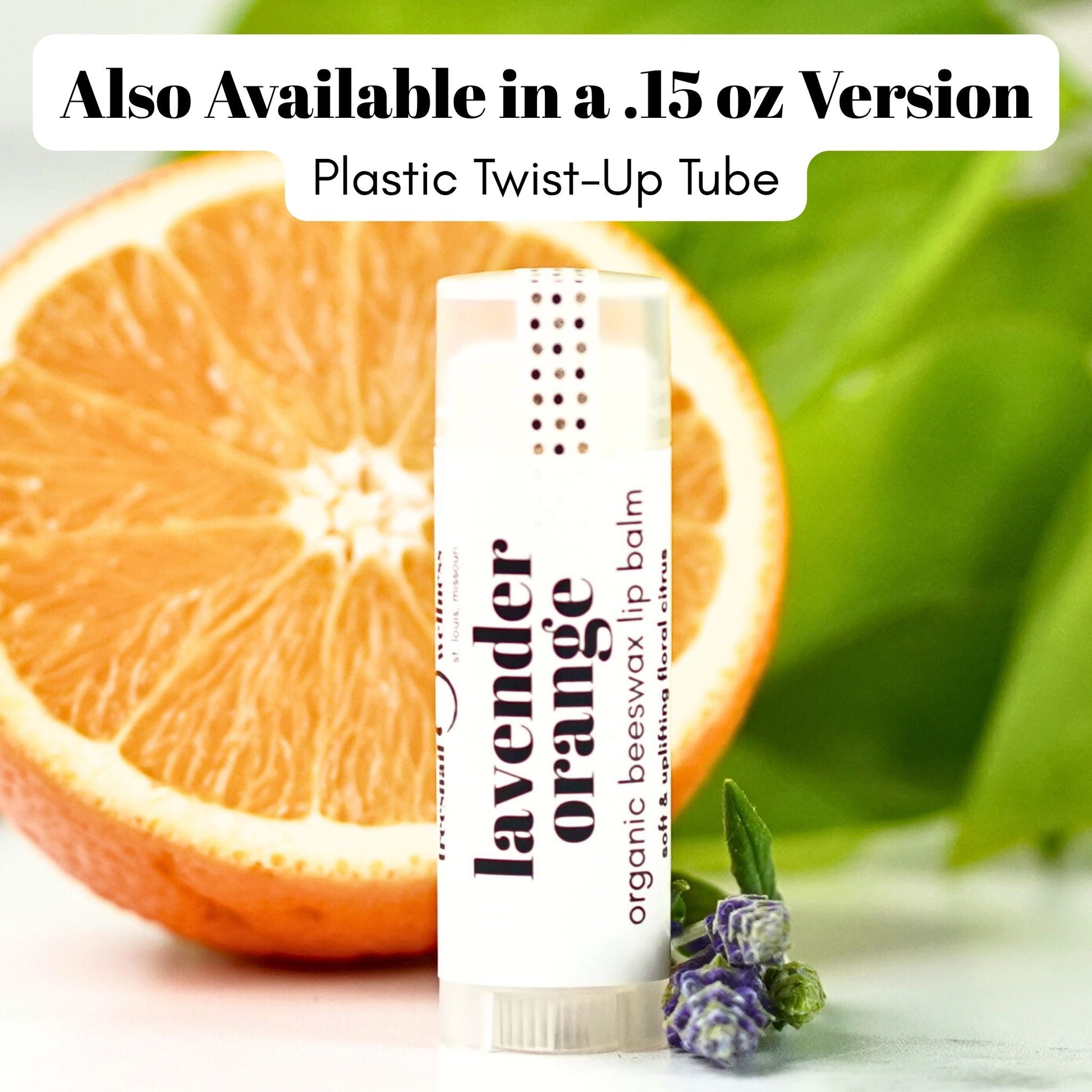 Lavender Orange natural lip balm .15 oz plastic twist-up—lavender + sweet orange, small-batch