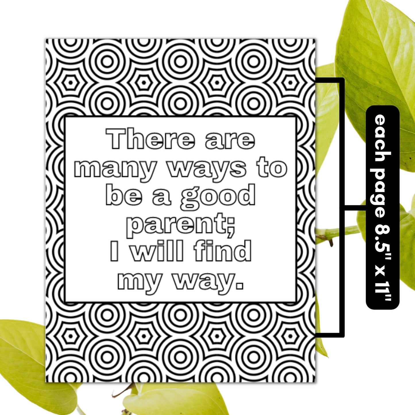 Each printable coloring sheet is 8.5" x 11"