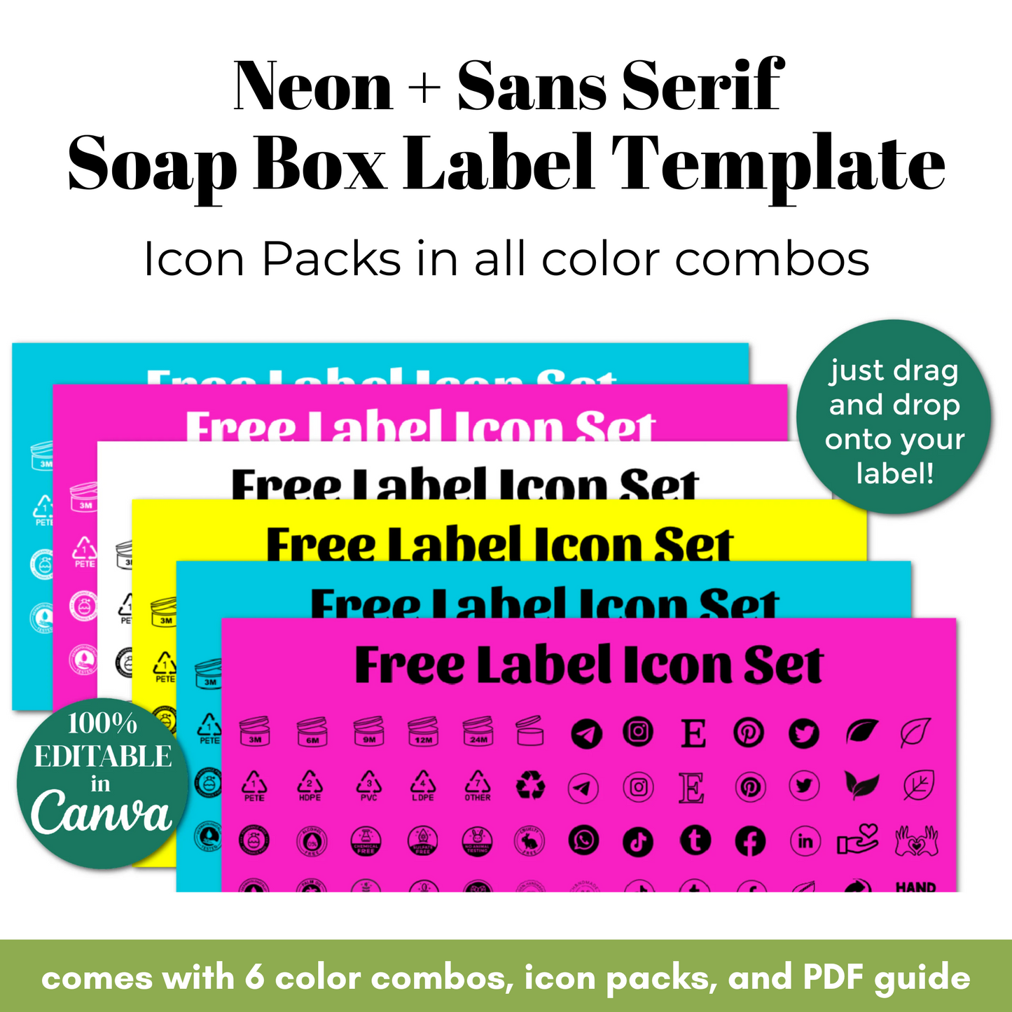 Neon and sans-serif soap box label template with icon packs in various color combinations.